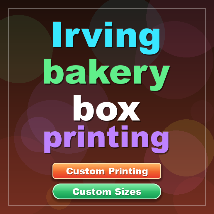 Irving bakery box printing