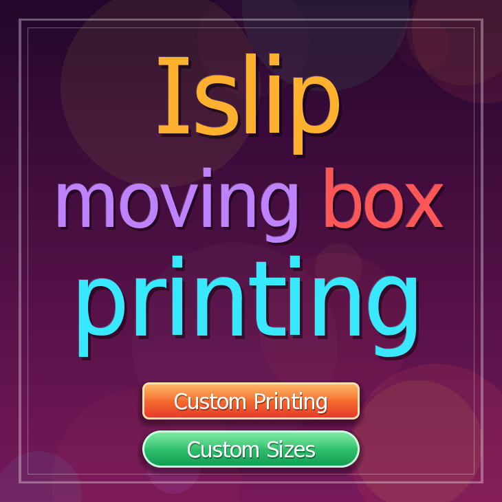 Islip moving box printing