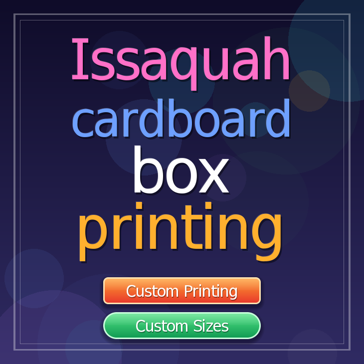 Issaquah cardboard box printing