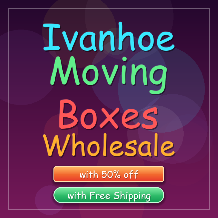 Ivanhoe moving boxes