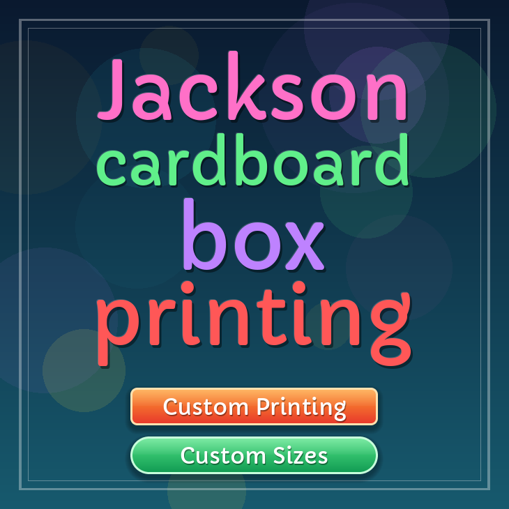 Jackson cardboard box printing