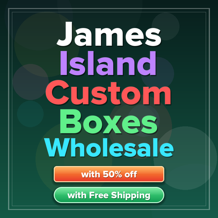 James Island custom boxes