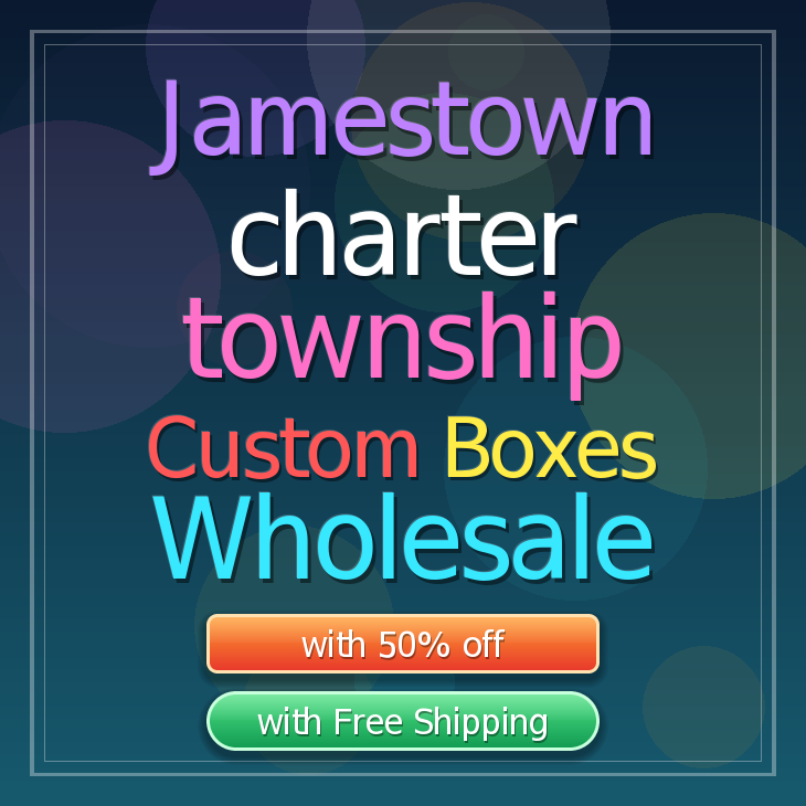 Jamestown charter township custom boxes
