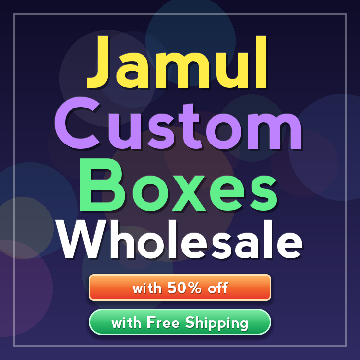 Jamul custom boxes