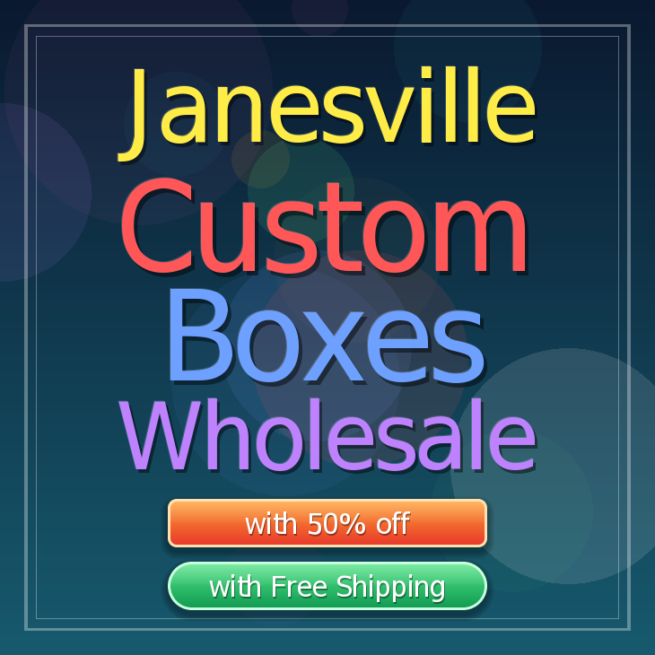 Janesville custom boxes
