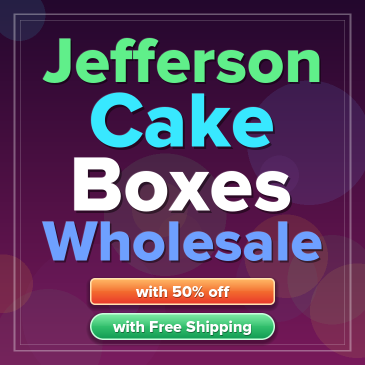 Jefferson cake boxes