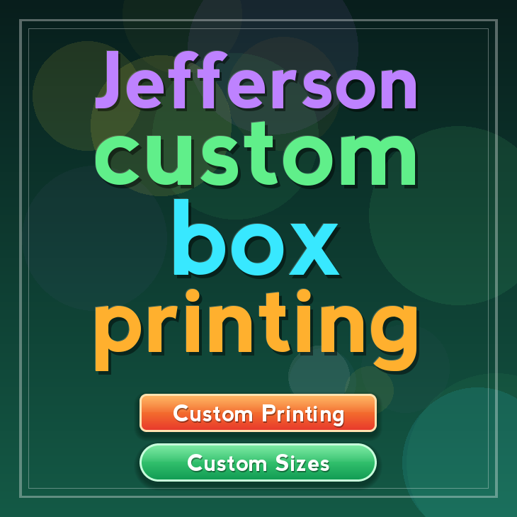 Jefferson custom box printing
