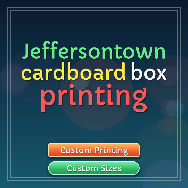 Jeffersontown cardboard box printing
