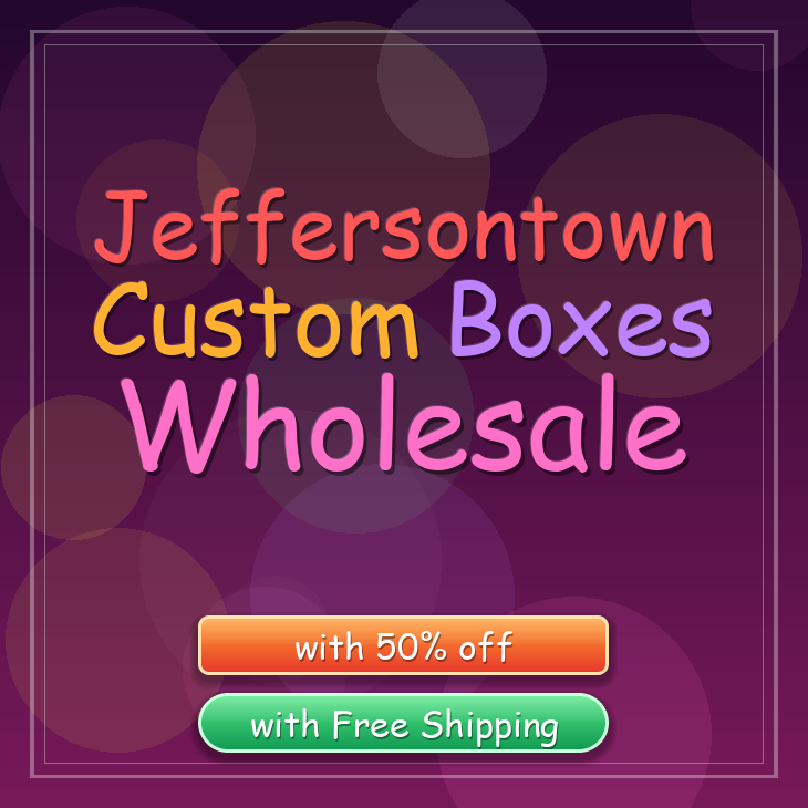 Jeffersontown custom boxes