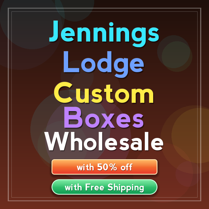 Jennings Lodge custom boxes