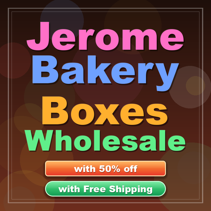 Jerome bakery boxes