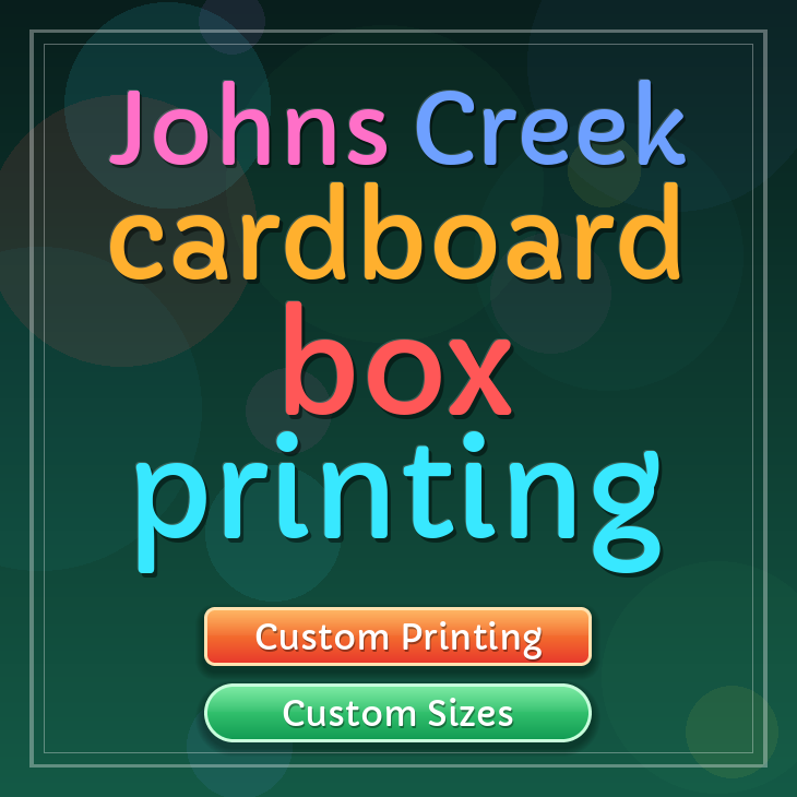 Johns Creek cardboard box printing
