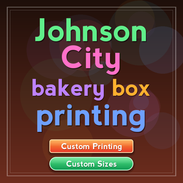 Johnson City bakery box printing