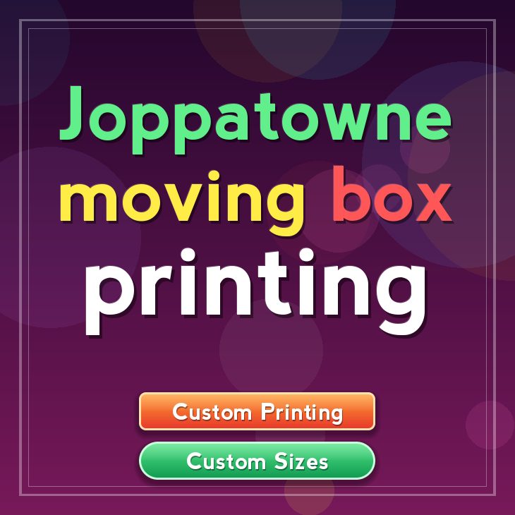 Joppatowne moving box printing