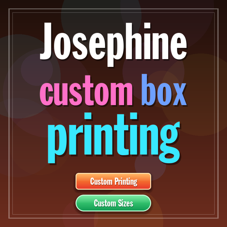 Josephine custom box printing
