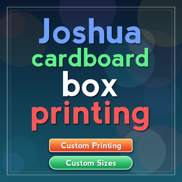 Joshua cardboard box printing