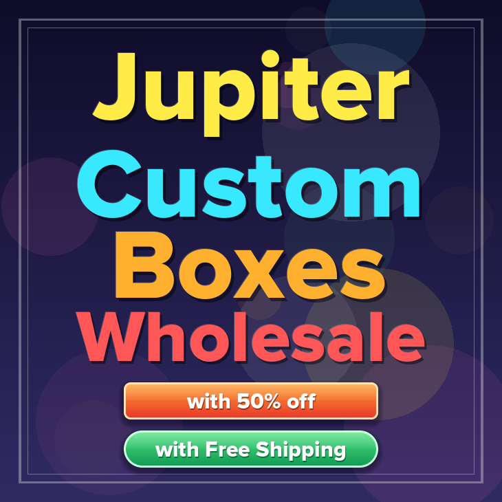Jupiter custom boxes
