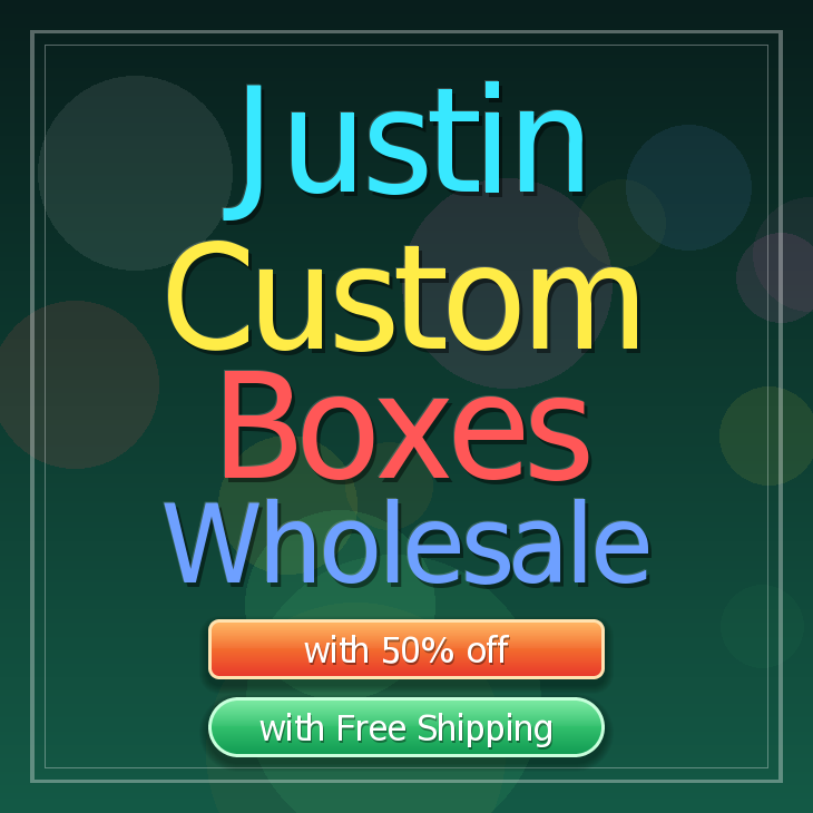 Justin custom boxes