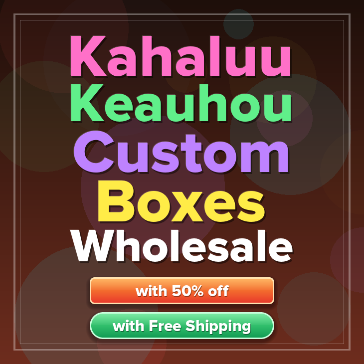 Kahaluu Keauhou custom boxes