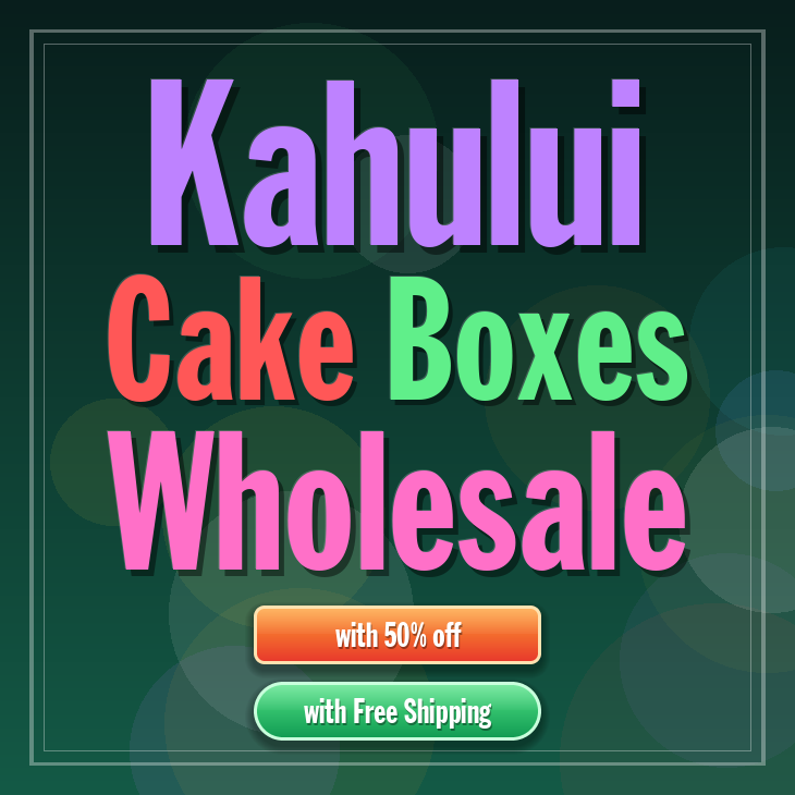 Kahului cake boxes