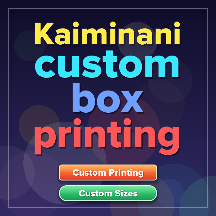 Kaiminani custom box printing