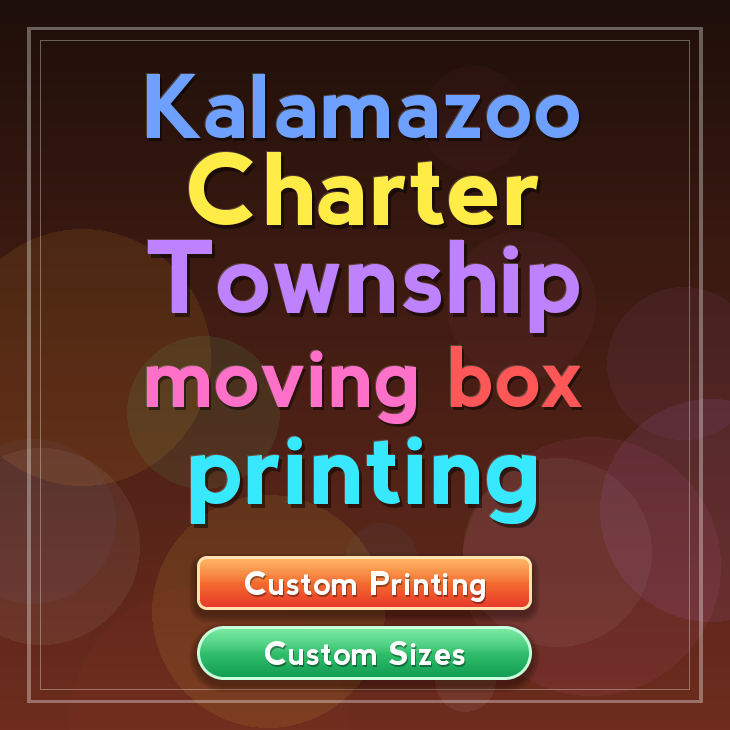 Kalamazoo Charter Township moving box printing