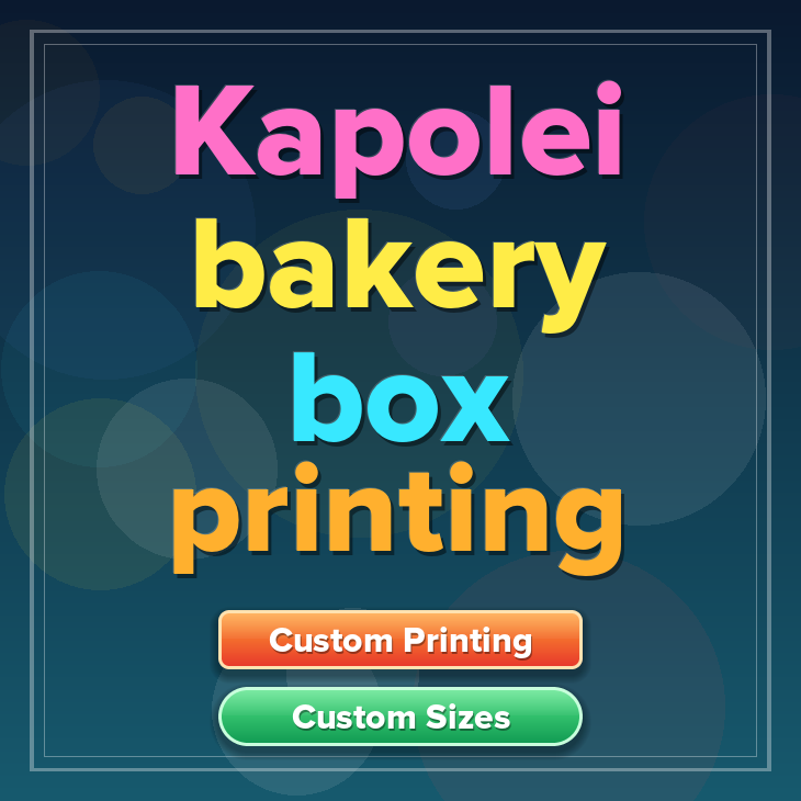Kapolei bakery box printing