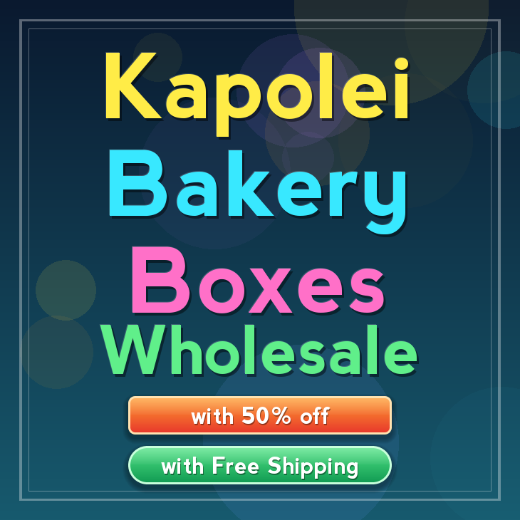 Kapolei bakery boxes