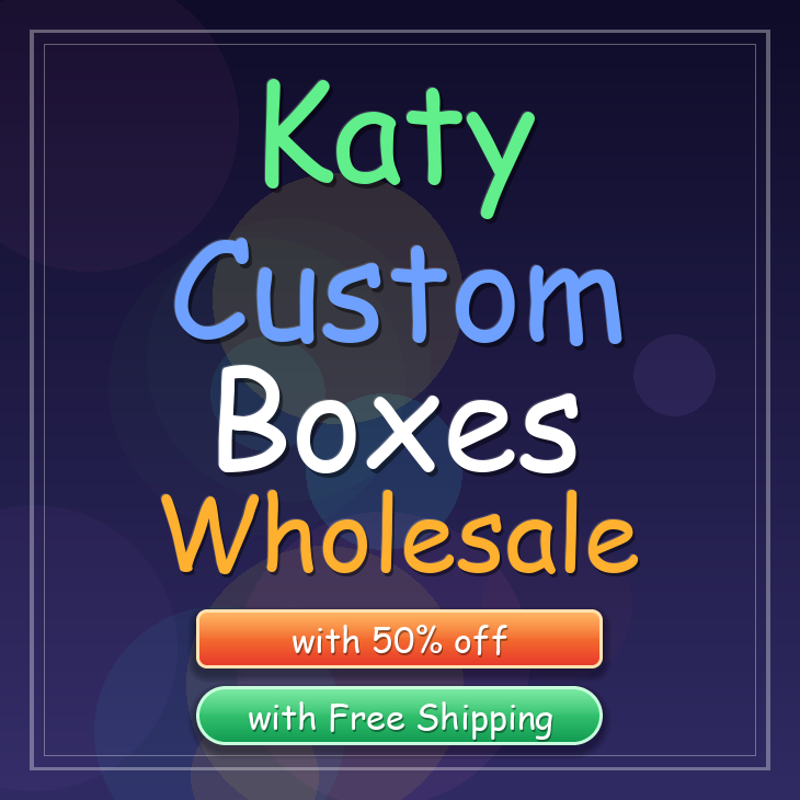 Katy custom boxes