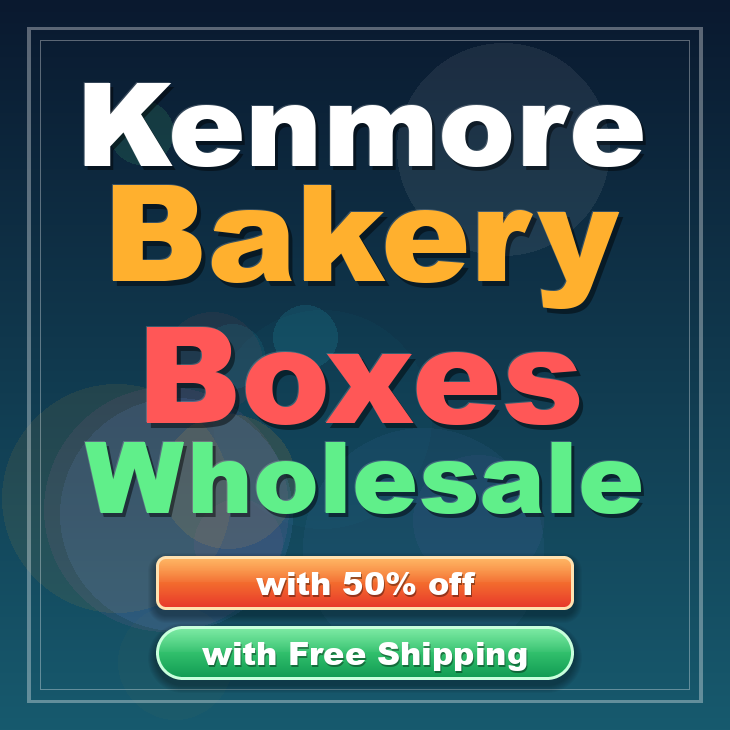 Kenmore bakery boxes