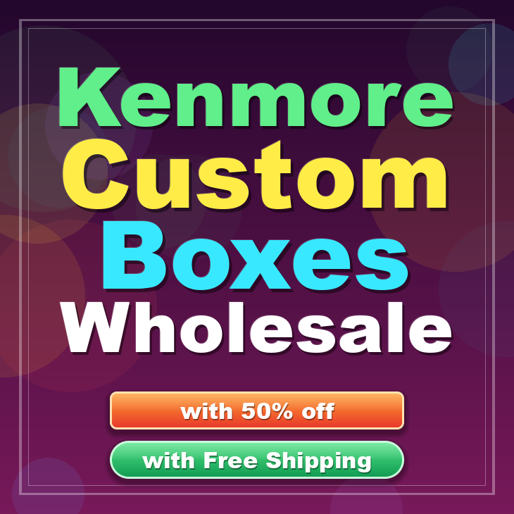 Kenmore custom boxes