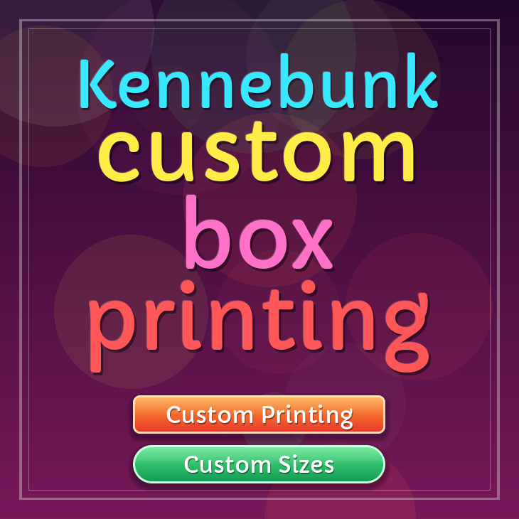 Kennebunk custom box printing