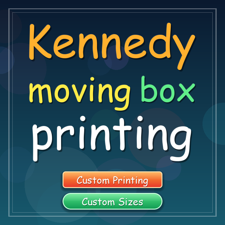 Kennedy moving box printing