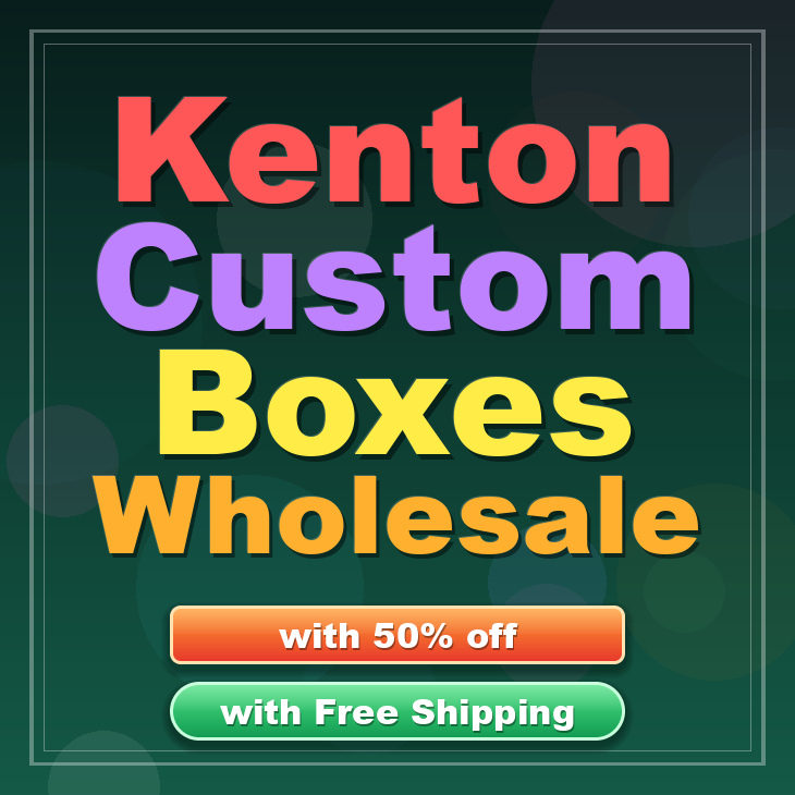 Kenton custom boxes