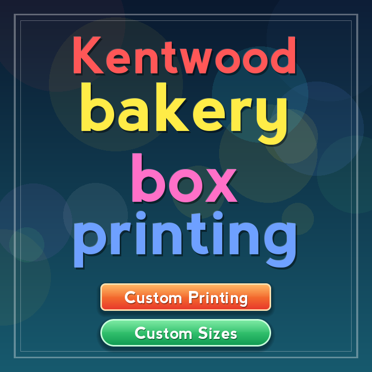 Kentwood bakery box printing