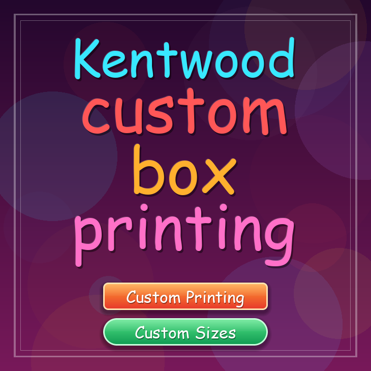 Kentwood custom box printing