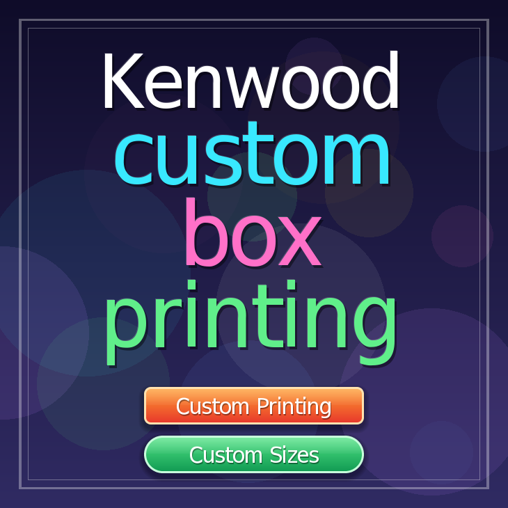 Kenwood custom box printing