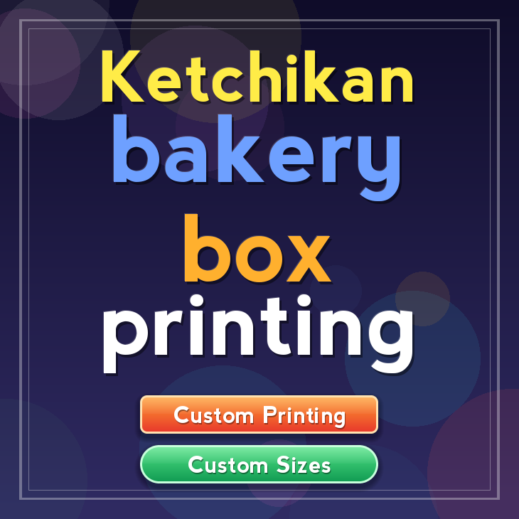 Ketchikan bakery box printing