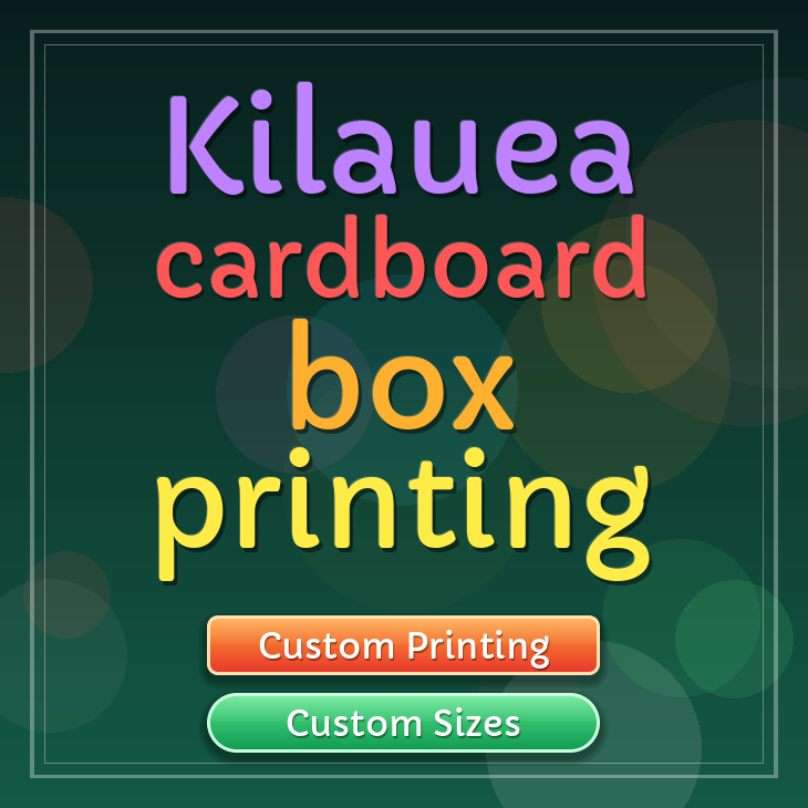Kilauea cardboard box printing
