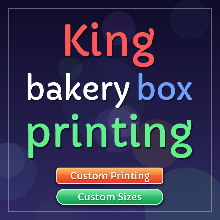 King bakery box printing