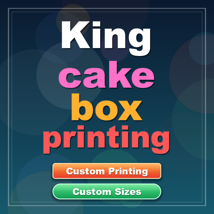 King cake box printing