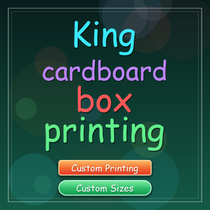 King cardboard box printing