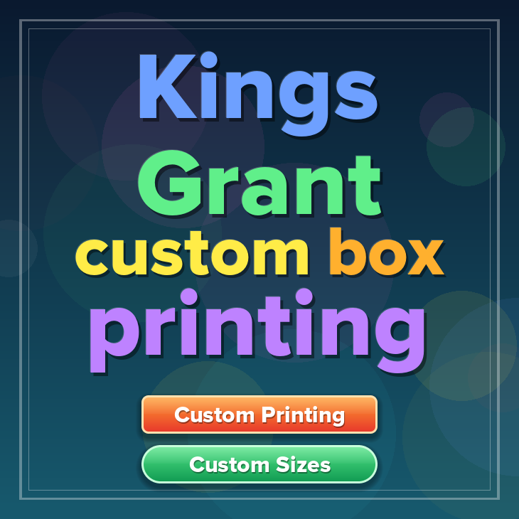 Kings Grant custom box printing