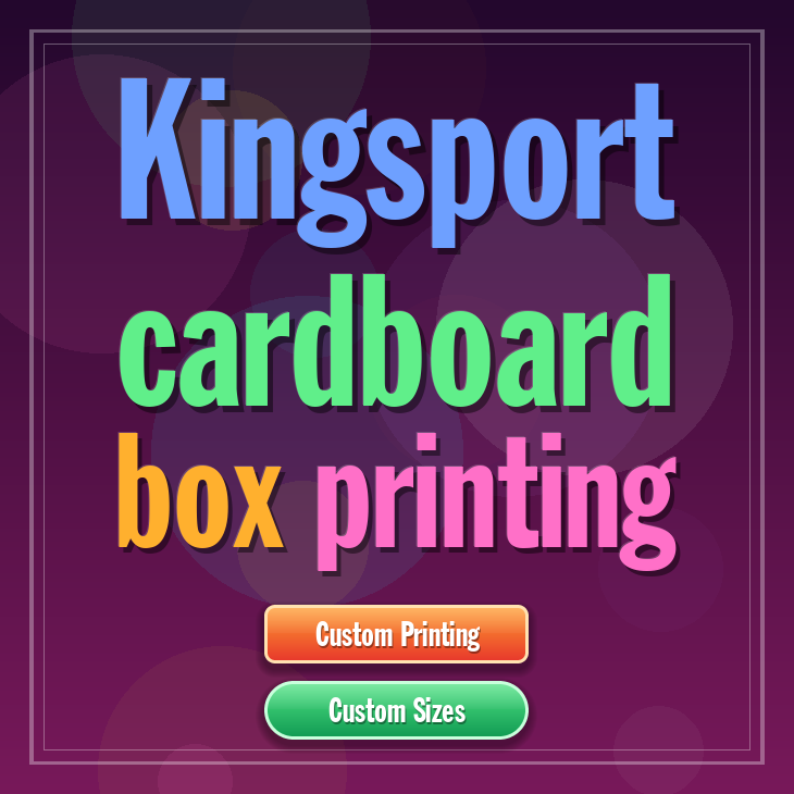 Kingsport cardboard box printing