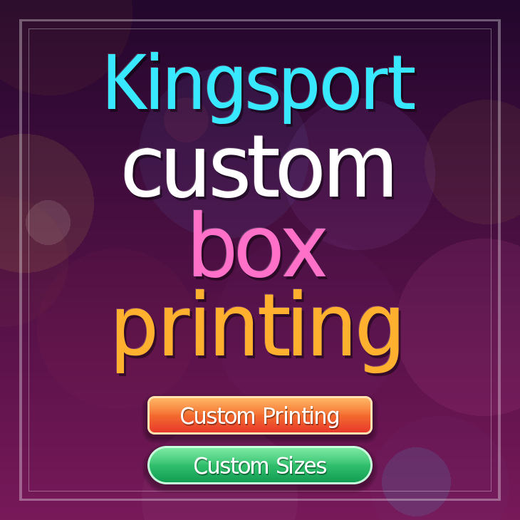 Kingsport custom box printing