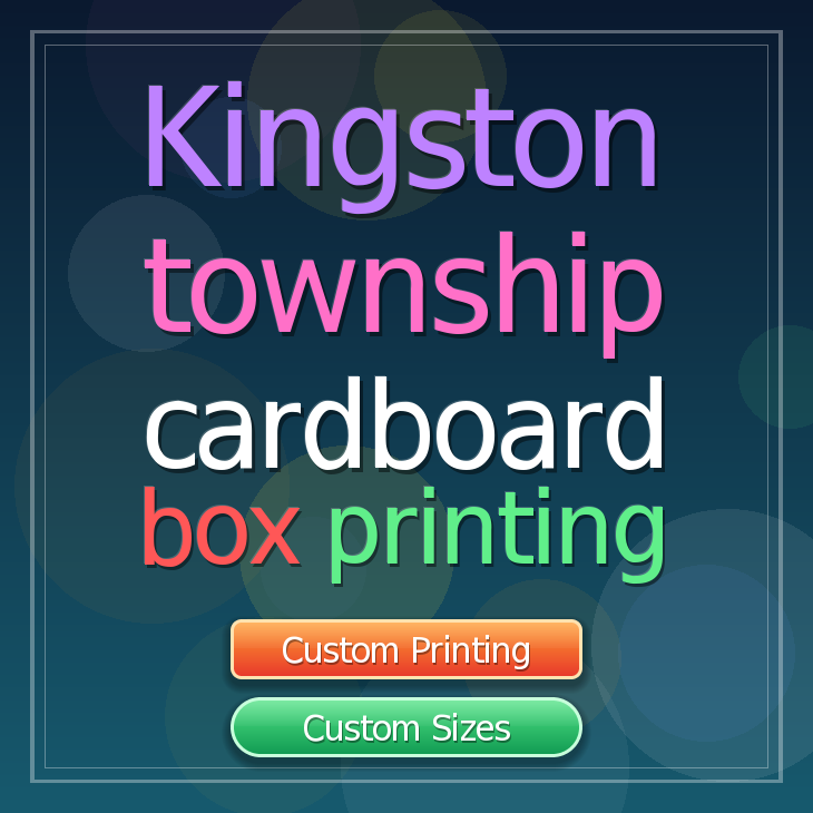 Kingston township cardboard box printing