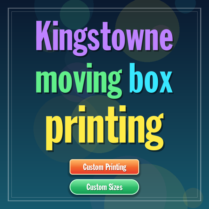 Kingstowne moving box printing