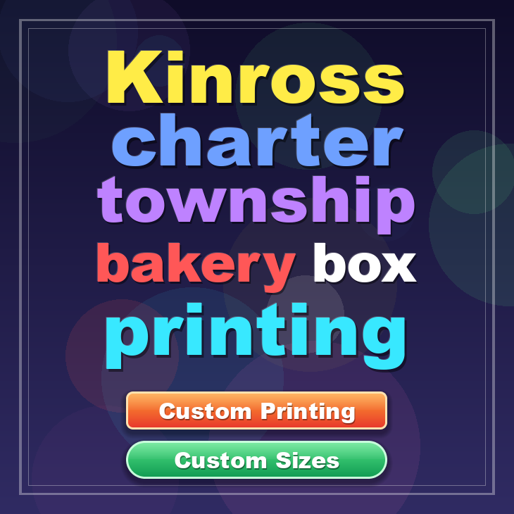 Kinross Charter Township bakery box printing