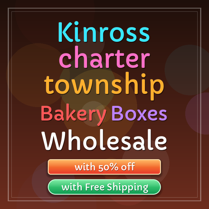 Kinross Charter Township bakery boxes