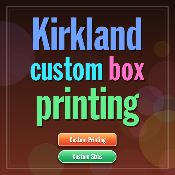 Kirkland custom box printing